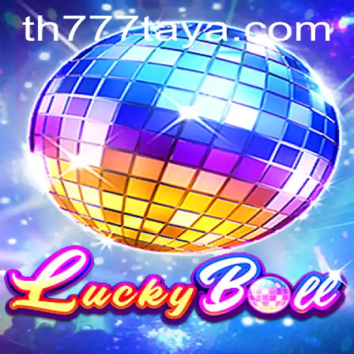 LuckyBall: The Dynamic Game Captivating Players with TH777 VIP Experience