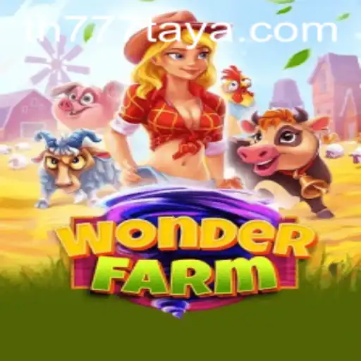 Discovering WonderFarm: The Enchanting World of TH777 VIP