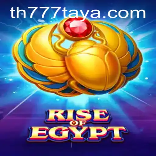 Discover the Exciting World of 'RiseOfEgypt' with TH777 VIP
