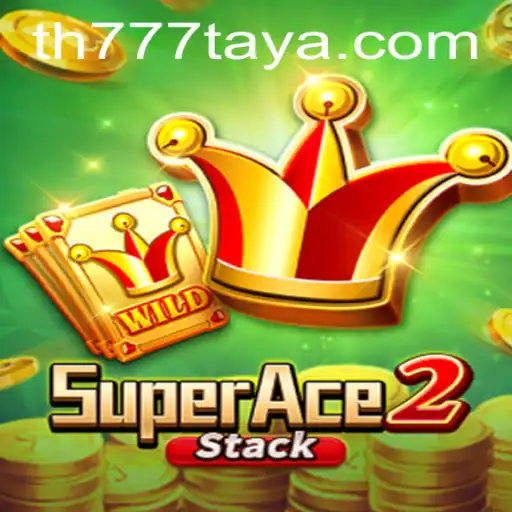 Unveiling SuperAce2: A Comprehensive Guide and Introduction to TH777 VIP