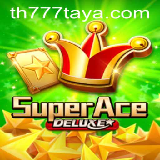 SuperAceDeluxe: Master the TH777 VIP Challenge